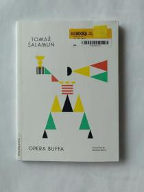 托马斯·萨拉蒙诗选：Opera Buffa