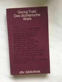 德语原版 Georg Trakl: Das Dichterische Werk
