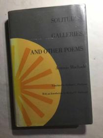 安东尼奥·马查多诗选  Solitude, Galleries and Other Poems