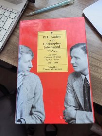 奥登戏剧集 W. H. Auden : Plays and Other Dramatic Writings, 1928-1938