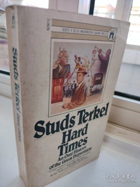 Hard Times：An Oral History of the Great Depression