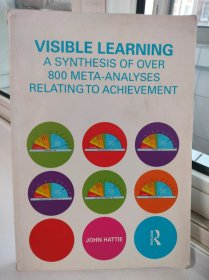 Visible Learning : A Synthesis of Over 800 Meta-Analyses Relating to Achievement