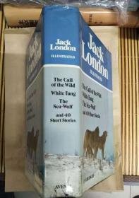The Works of Jack London Illustrated 【英文原版，精装本，插图收藏版，品相佳】