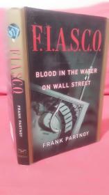 Fiasco：The Inside Story of a Wall Street Trader  精装