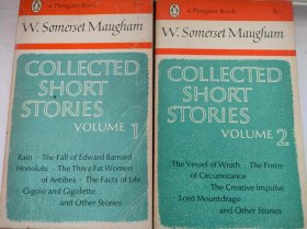 Collected Short Stories Volume One,  Volume Two  —W.Somerset Maugham 毛姆短篇小说集   两册合售