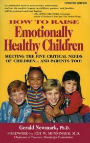 How To Raise Emotionally Healthy Children