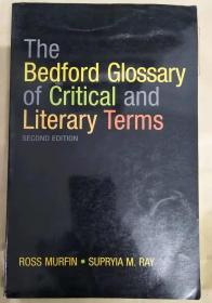 The Bedford Glossary of Critical and Literary Terms (Second Edition) 英文原版-贝德福德评论和文学术语词汇表（第二版）