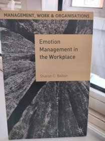 Emotion Management in the Workplace