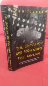 The Inmates Are Running the Asylum    精装