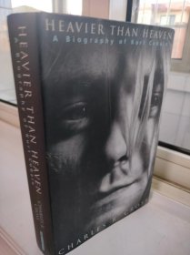 Heavier Than Heaven：A Biography of Kurt Cobain