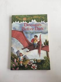 Dinosaurs Before Dark (Magic Tree House, No. 1)