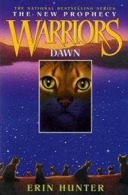 Warriors New Prophecy 3 Dawn