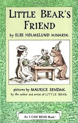 Little Bear's Friend/小熊的朋友 [Else Holmelund Minarik]