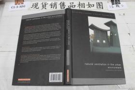 英文原版Natural Ventilation in the Urban Environment: Assessment and Design [With CD]