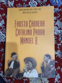 FAUSTO CABBERA CATALINO PARRA MANUEL H.