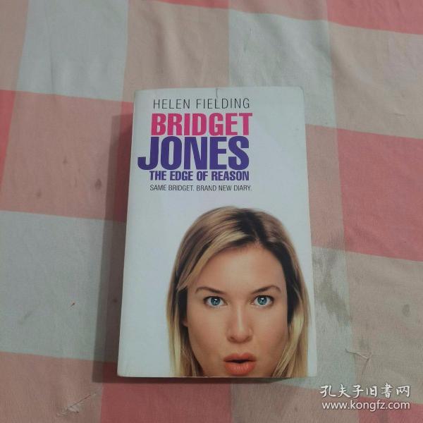 Bridget Jones : The Edge of Reason：The Edge of Reason Film Tie-In【内页干净】