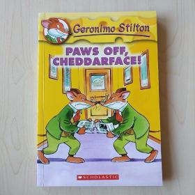 Geronimo Stilton #6: Paws Off,Cheddarface!  老鼠记者系列#06：把你的爪子拿开！