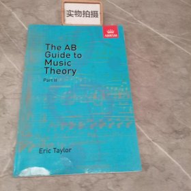 THE AB GUIDE TO MUSIC THEORY【 PART II】