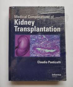 Medical Complications of Kidney Transplantation 肾移植的并发症