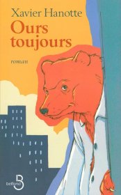 法文书 Ours toujours Broché – de Xavier Hanotte