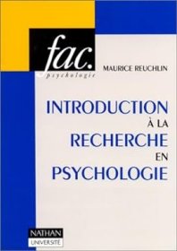 法文书 Introduction à la recherche en psychologie Broché – de Maurice Reuchlin 心理学研究导论