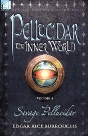 英文书 Savage Pellucidar: Vol. 4 - Savage Pellucidar (Pellucidar - the Inner World) by Edgar Rice Burroughs