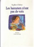 法文书 Les hamsters n'ont pas de voix Broché  de Béatrice Rodriguez， Sophie Chérer 有黑白插画