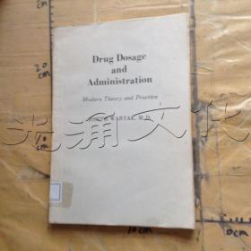 Drug Dosage and Administration