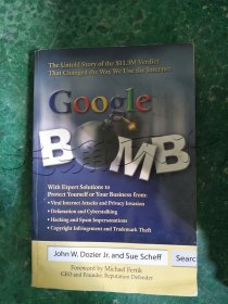 Google BombThe Untold Story of the $11.3M Verdict That Changed the Way We Use the Internet
