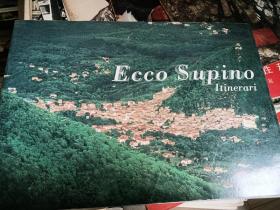 Ecco Supino Itinerari  英文画册