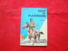EDGE OF MANHOOD（原版英文）边缘的男人