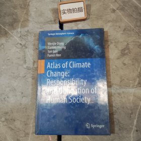 Atlas of Climate Change: Responsibility and Obligation of Human Society