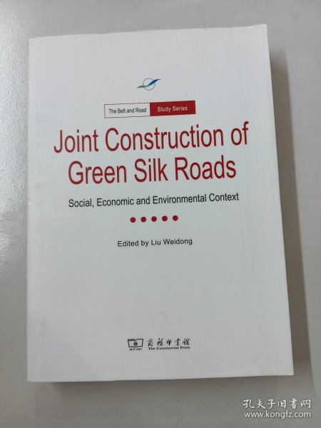 JointConstructionofGreenSilkRoads：Socical，EconomicandEnvironmentalContext