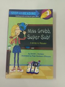 Miss Grubb Super Sub!: A Write-in Reader超级替补老师