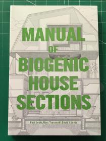 Manual of Biogenic House Sections: Materials and Carbon 住宅剖面手册