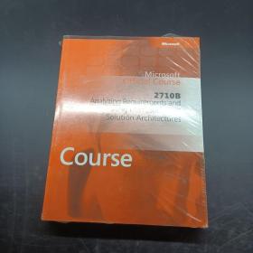 Microsoft Official Course 2710B Analyzing Requirements and Defining