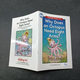 Why Does an Octopus Need Eight Arms