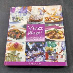 Venez diner!une autre facon de recevoir