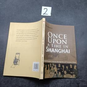 once upon a Time in Shanghai