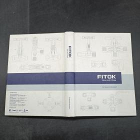 FITOK
Valves and Fittings