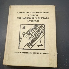COMPUTER ORGANIZATION DESIGN THE HARDWARE SOFTWARE INTERFACE