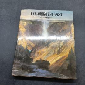 EXPLORING THE WEST