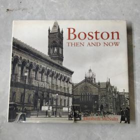 Boston THEN AND NOW