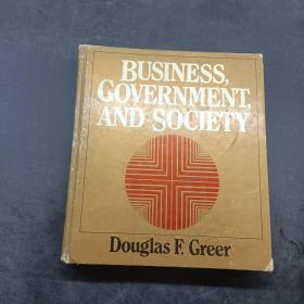 BUSINESS GOVERNMENT AND SOCIETY