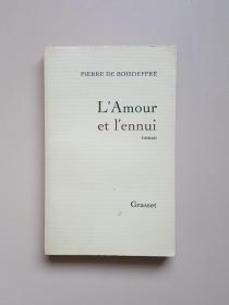 L'Amour et I'ennui