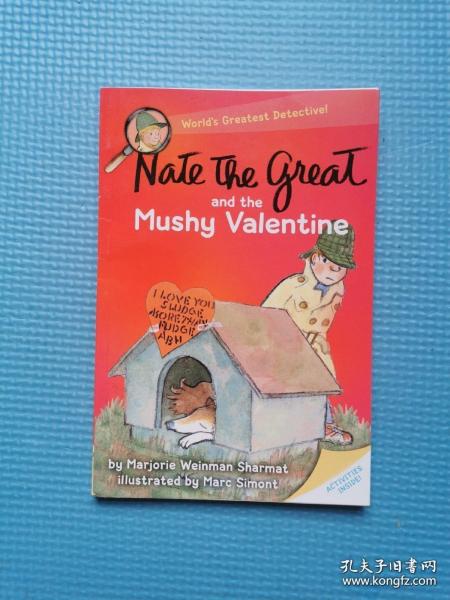 Nate the Great and the Mushy Valentine[伟大的纳特和马士五氏]