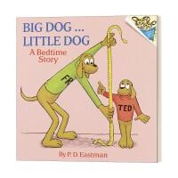 [英文原版]Big Dog... Little Dog (A Bedtime Story)/P.D. Eastman/Random House