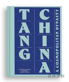 中国唐朝：一个世界性的王朝 / Tang China: A Cosmopolitan Dynasty