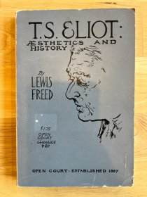 《英语原版》T. S. Eliot: Aesthetics And History | 艾略特：美学与历史