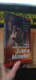 MAKE   YOUR    POINT  IN  JUST  A  MINUTE！